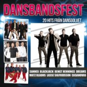 Dansbandsfest - 20 hits från dansgolvet