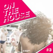 On The House, Vol. 3
