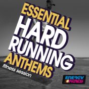 Essential Hard Running Anthems Fitness Session