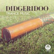 Didgeridoo Trance Music