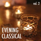Evening Classical vol. 2
