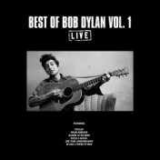 Best of Bob Dylan Vol. 1 (Live)