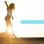 Zen Mood, Chill, Calm