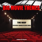 Time Warp (From "The Rocky Horror Picture Show")