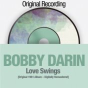 Love Swings ([Original 1961 Album - Digitally Remastered])