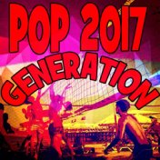 Pop 2017 Generation