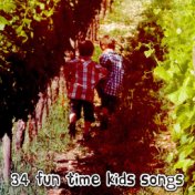 34 Fun Time Kids Songs