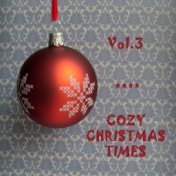 Cozy Christmas Times, Vol.3 (Christmas With the Kingston Trio)