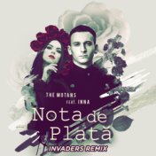 Nota De Plata (Invaders Remix)