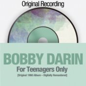 For Teenagers Only ([Original 1960 Album - Digitally Remastered])