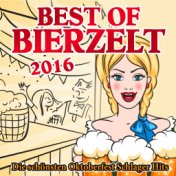 Best of Bierzelt 2016 - die schönsten Oktoberfest Schlager Hits