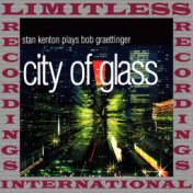 City Of Glass, Complete Sessions (HQ Remastered Version)