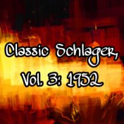 Classic Schlager, Vol. 3: 1952