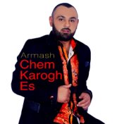 Chem Karogh Es