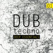 Dub Techno, Vol. 1 - Deep Essentials