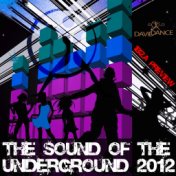 The Sound of the Underground 2012, Ibiza Preview