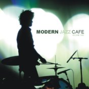Modern Jazz Cafe Vol. 2