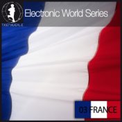 Electronic World Series 03 (France)