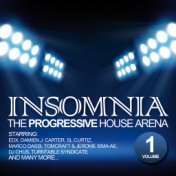 Insomnia - The Progressive House Arena Vol. 1