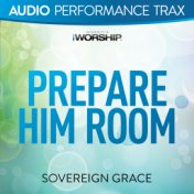 Prepare Him Room (Audio Performance Trax)