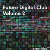 Future Digital Club, Vol. 2