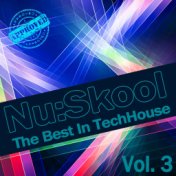 Nu:Skool - The Best In TechHouse, Vol. 3