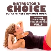 Instructor's Choice 6 - Ultra Fitness Workout Music