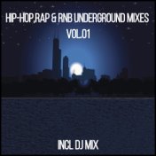 Hip-Hop, Rap & RnB Underground Mixes, Vol. 01 (Mixed By DJ Avi Pasko)