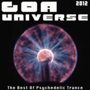 Goa Universe 2012 - The Best Of Psychedelic Trance