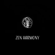 Zen Harmony – Sounds of Water, Music for Relaxation & Meditation, Yoga Zone, Healing Melodies