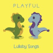 #19 Playful Lullaby Songs