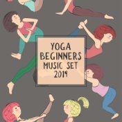 Yoga Beginners Music Set 2019