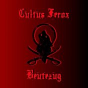 Cultus Ferox