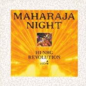 Maharaja Night Hi-NRG Revoluti