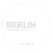 Berlin Undergrund Melodic, Vol. 2