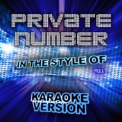 Private Number (In the Style of 911) [Karaoke Version] - Single