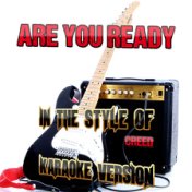 Are You Ready (In the Style of Creed) [Karaoke Version] - Single