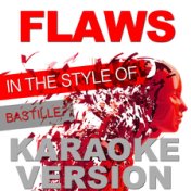 Flaws (In the Style of Bastille) [Karaoke Version] - Single