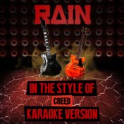 Rain (In the Style of Creed) [Karaoke Version] - Single