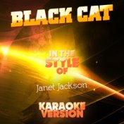 Black Cat (In the Style of Janet Jackson) [Karaoke Version] - Single