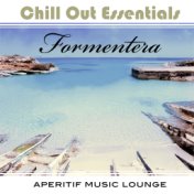 Chill Out Essentials - Formentera