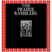 The Prairie Ramblers (Hd Remastered Edition)