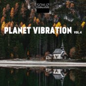 Planet Vibration, Vol. 4