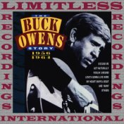 The Buck Owens Story, 1956-1964 (HQ Remastered Version)