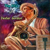 The Hits Of Dexter Gordon