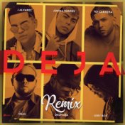 Deja (Remix)