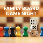 Family Board Game Night