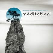 Musique relaxante idéale pour la méditation: Sons d'entraînement pour les exercices de yoga, Tranquillité d'esprit, Concentratio...