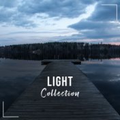 #2018 Light Collection for Meditation and Sleep