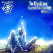 To The Stars (Mixes)